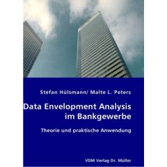 Data Envelopment Analysis im Bankgewerbe